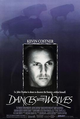 与狼共舞 Dances with Wolves