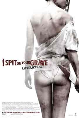 我唾弃你的坟墓 I Spit on Your Grave